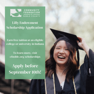 Smiling graduate wearing cap and gown next to scholarship application information for free Indiana college tuition from Community Foundation of Noble County; deadline September 10th.
